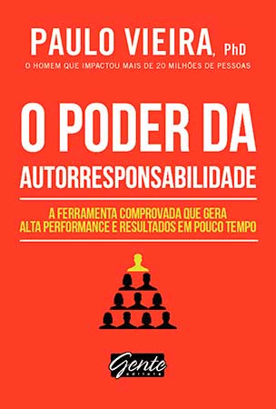 O Poder da Autorresponsabilidade (Paulo Vieira)
